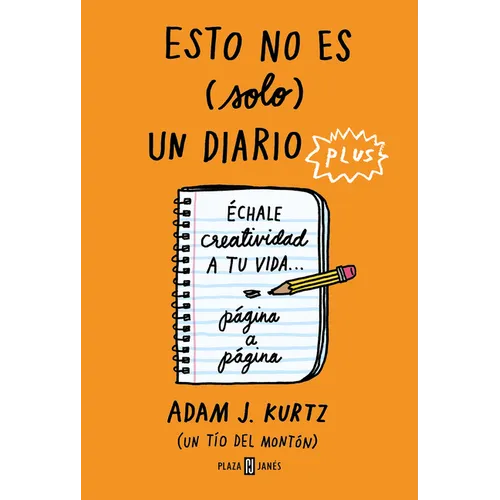 Esto No Es (Solo) Un Diario Plus / 1 Page at a Time: A Daily Creative Companion - Paperback