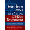 Modern Jews Engage the New Testament: Enhancing Jewish Well-Being in a Christian Environment - Hardcover