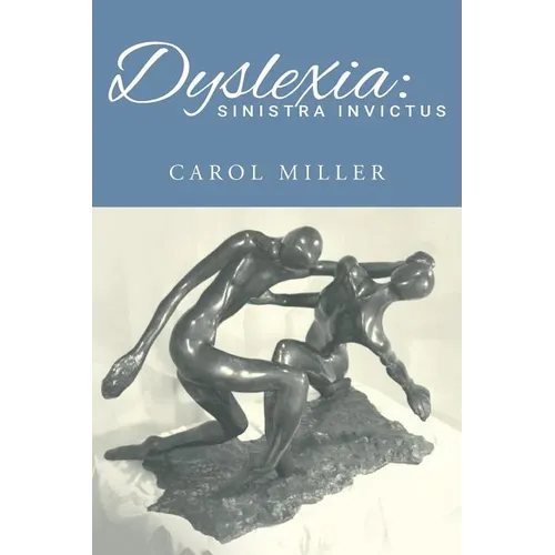 Dyslexia: Sinistra Invictus - Paperback
