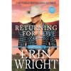 Returning for Love: A Second Chance Western Romance (Large Print) - Paperback