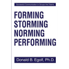 Forming Storming Norming Performing: Successful Communications in Groups and Teams - Paperback