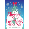 Keeper of Lost Loves: A Serenity Falls Cozy Romance - Paperback