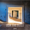 Ask the Dust - Hardcover