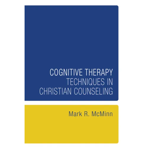 Cognitive Therapy Techniques in Christian Counseling - Paperback