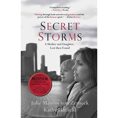 Secret Storms: A Mother and Daughter, Lost then Found - Paperback