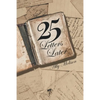 25 Letters Later - Paperback