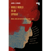 Whole World in an Uproar: Music, Rebellion and Repression - 1955-1972 - Paperback