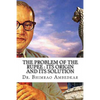 The Problem Of The Rupee: Its Origin And Its Solution: (History Of Indian Currency & Banking) - Paperback