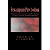 Revamping Psychology: A Critique of Transpersonal Psychology Vewied From the Second Cognition - Paperback