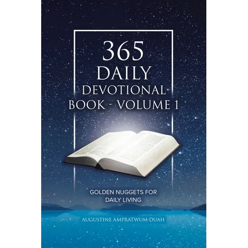 365 Daily Devotional Book - Volume 1: Golden Nuggets for Daily Living - Paperback