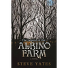 The Legend of the Albino Farm - Paperback