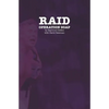 Raid: Operation Soap: An Unconventional Love Story About The 1981 Bathhouse Raids - Paperback