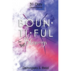 Bountiful Blessings: 31 Day Devotional - Paperback
