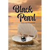 The Black Pearl: Naked and Not Ashamed - Paperback