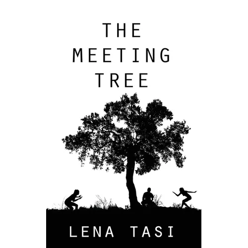 The Meeting Tree - Paperback