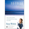 10-10-10: A Fast and Powerful Way to Get Unstuck in Love, at Work, and with Your Family - Paperback