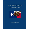 Principles of Texas Criminal Law - Paperback