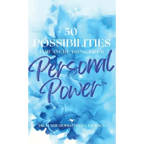 50 Possibilities for Increasing Your Personal-Power - Hardcover