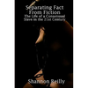 Separating Fact From Fiction: The Life Of A Consensual Slave In The 21St Century - Paperback