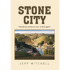 Stone City - Hardcover