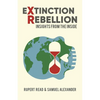Extinction Rebellion: Insights from the Inside - Paperback