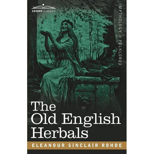 The Old English Herbals - Paperback