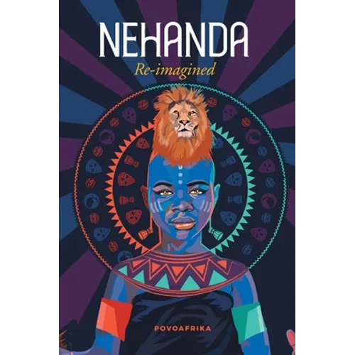 Nehanda re-imagined - Hardcover