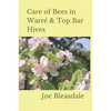 Care of Bees in Warré & Top Bar Hives - Paperback