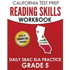 CALIFORNIA TEST PREP Reading Skills Workbook Daily SBAC ELA Practice Grade 5: Preparation for the Smarter Balanced Assessments - Paperback