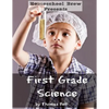 First Grade Science: For Home School or Extra Practice - Paperback
