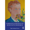 Narrative Portraits in Qualitative Research - Paperback