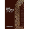 The Nicene Creed: An Introduction - Hardcover