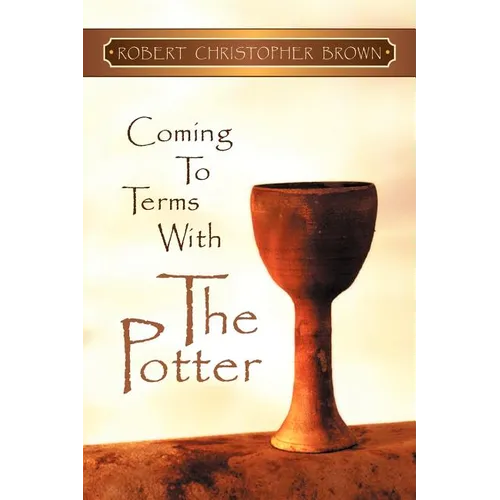 Coming to Terms With the Potter - Paperback
