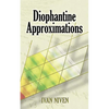 Diophantine Approximations - Paperback
