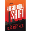 Presidential Shift: Book 4 of the Corps Justice Series - Paperback