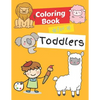 Coloring Books for Toddlers: Animals Coloring Book Kids Activity Book Children Activity Books for Kids Ages 2-4, 4-8 - Paperback