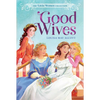 Good Wives - Paperback
