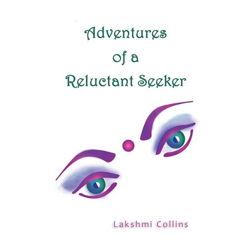 Adventures of a Reluctant Seeker - Paperback