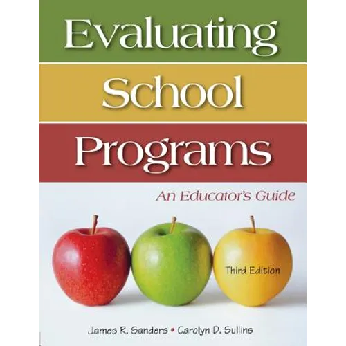Evaluating School Programs: An Educator′s Guide - Paperback