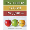 Evaluating School Programs: An Educator′s Guide - Paperback