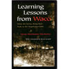 Learning Lessons from Waco: When the Parties Bring Their Gods to the Negotiation Table - Paperback