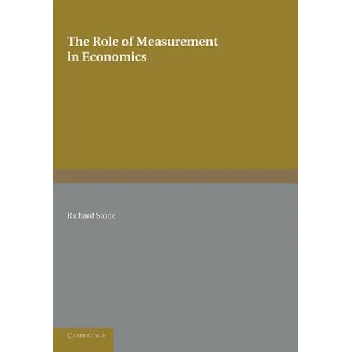 The Role of Measurement in Economics - Paperback