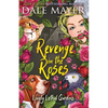 Revenge in the Roses - Paperback