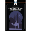 An Analysis of Albert Hourani's a History of the Arab Peoples - Paperback