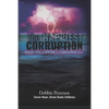 The Happiest Corruption: Sleaze, Lies, & Suicide in a California Beach Town - Paperback
