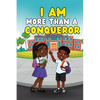 I Am More Than A Conqueror - Paperback