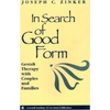 In Search of Good Form: Gestalt Therapy with Couples and Families - Paperback