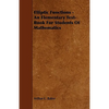 Elliptic Functions - An Elementary Text-Book for Students of Mathematics - Paperback