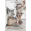 More Than A Mom: Finding Purpose In the Everyday Monotony Without Losing Yourself Or Your Sanity - Paperback