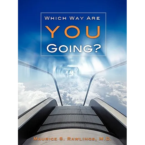 "Which Way Are You Going?" - Paperback
